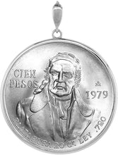 Load image into Gallery viewer, Solid Sterling Silver Mexican Cien Pesos Bezel 39 mm Coins Prong Back Round Edge