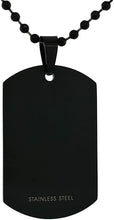 Load image into Gallery viewer, Stainless Steel Black Dog Tag 2 x 1 1/4 Thick Plate with/out 30 inch Ball Chain
